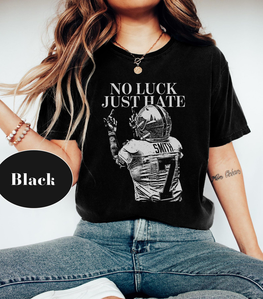 Geno Smith No Luck Just Hate Tee